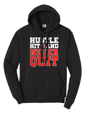 #0112- Hustle Hit and Never Quit