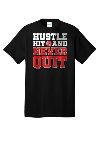 #0112- Hustle Hit and Never Quit